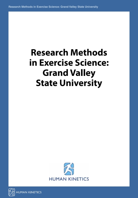 Research Methods in Exercise Science: Grand Valley State University